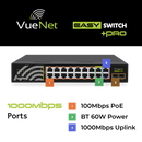 VueNet EasySwitch PRO 16 Port - 1000mbps PoE Network Switch